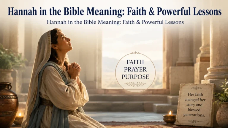  Hannah in the Bible Meaning