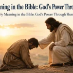 Lowly Meaning in the Bible