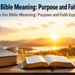 Hope in the Bible Meaning: Purpose, Faith, Examples & Lessons