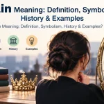 Vain Meaning: Definition, Symbolism, History & Examples